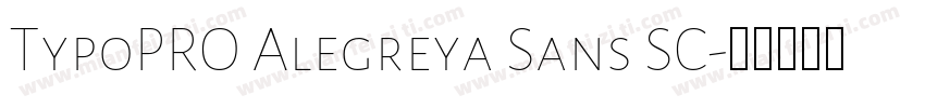 TypoPRO Alegreya Sans SC字体转换